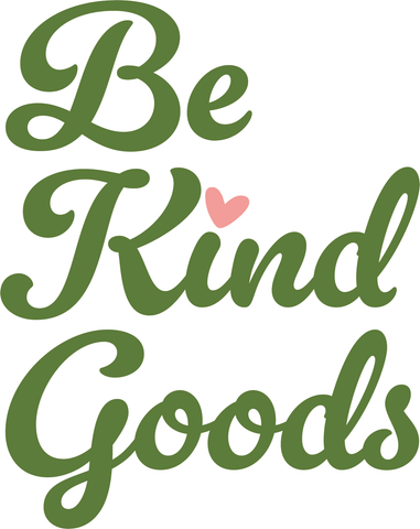 Be Kind Goods